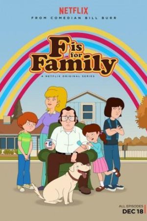 F is For Family streaming