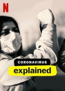 Coronavirus, Explained streaming