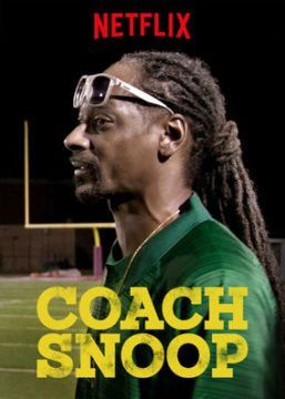 Coach Snoop streaming