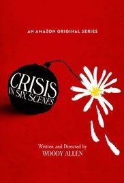Crisis In Six Scenes streaming