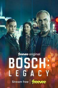 Bosch: Legacy (2022) streaming