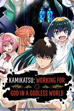 KamiKatsu - Working for God in a Godless World streaming