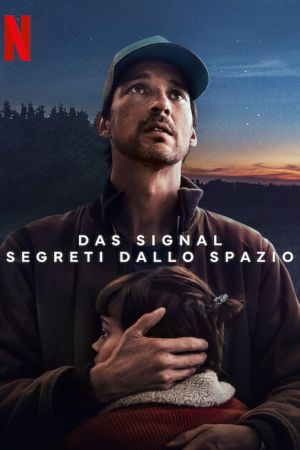 Das Signal – Segreti dallo spazio streaming