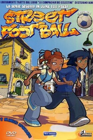 Street Football - La compagnia dei Celestini streaming