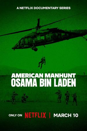 American Manhunt - Osama bin Laden streaming