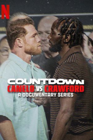 Countdown: Canelo vs. Crawford streaming