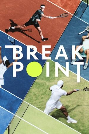 Break Point streaming