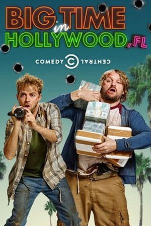 Big time in Hollywood - FL streaming