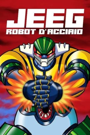 Jeeg robot d'acciaio streaming