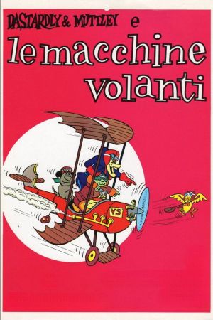 Dastardly e Muttley e le macchine volanti streaming