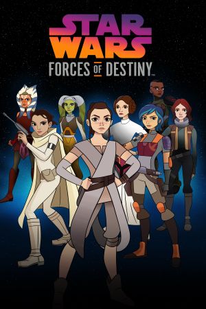 Star Wars: Forces of Destiny streaming